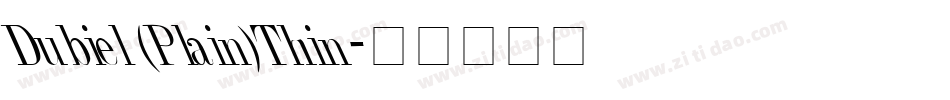 Dubiel (Plain)Thin字体转换